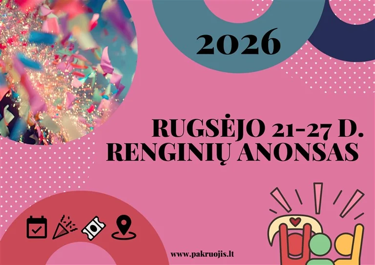 Pakruokyje rugsėjo 21–27 d. – renginiai visam rajonui
